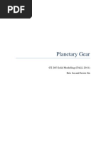 Planetary Gear: CS 285 Solid Modelling (FALL 2011) Eric Lu and Jessie Jin