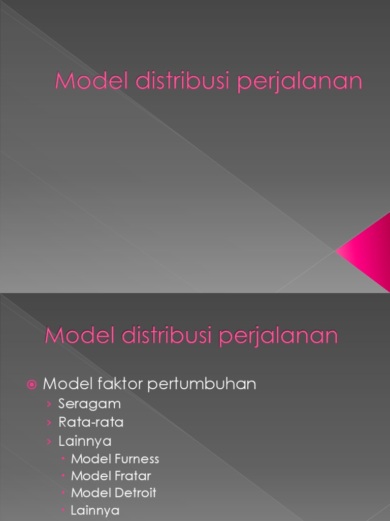 Model Fratar dalam Distribusi Perjalanan | PDF | Metode & Bahan Ajar