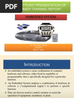 Embedded System: Power Point Presentation of Summer Training Report