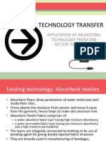 Technology Transfer: Application of An Existing Technology From One Sector To Another