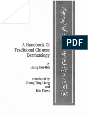 Flaws A Handbook Of Traditional Chinese Dermatology - 