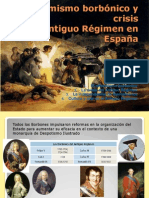 Reformismo Borbónico y Crisis Del Antiguo Regimen