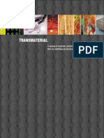 Transmaterial A Catalog of Materials That Redefine Our Physical Environment