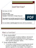 What is a Good Test Case Star 2003 Presentation