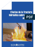 Efectos de la fracturahidráulica sobre el aguaen España /Informe+Fracking+Agua+2012