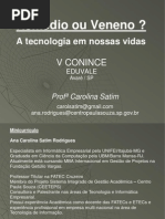 internet - Remédio ou Veneno?