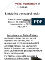 Meta-Physical Mechanism of Disease& Healing 24 Slides