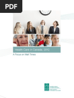 Download Health Care in Canada 2012  A Focus on Wait Times by michael_stittle SN114949747 doc pdf
