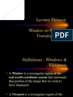 Lecture Thirteen Window-to-Viewport Transformations