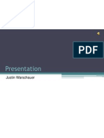 Presentation: Justin Warschauer