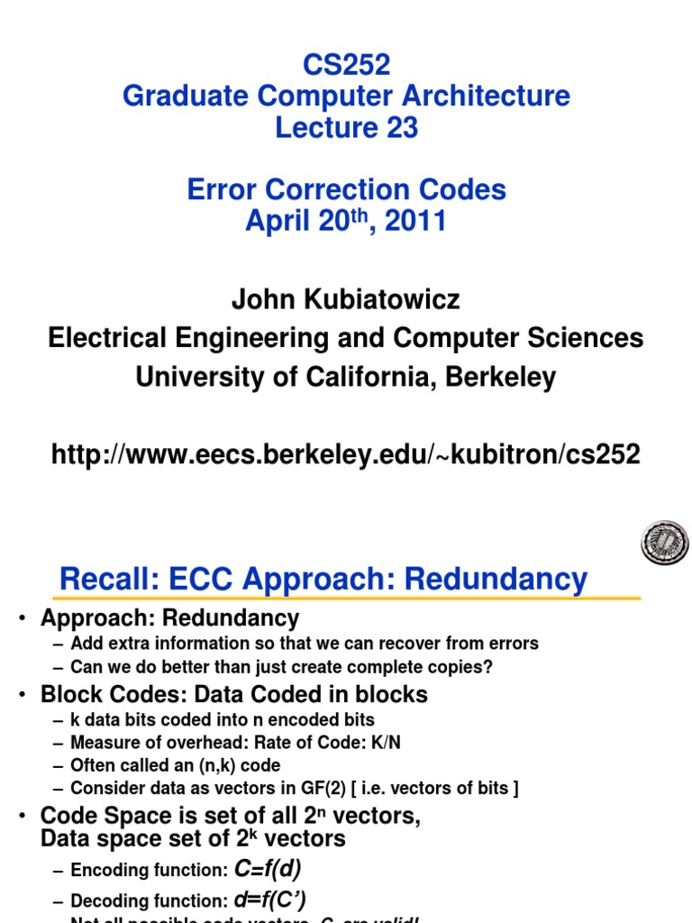 CS252 Graduate Computer Architecture Error Correction Codes April 20 ...