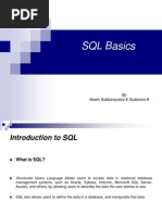 SQL Basics: by Aswin Subbarayaloo & Sudarson.K