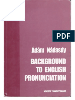 Nádasdy - Background To English Pronunciation