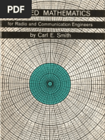 Applied Mathematics For Radio and Communication Engineers by Carl E. Smith, 1945.