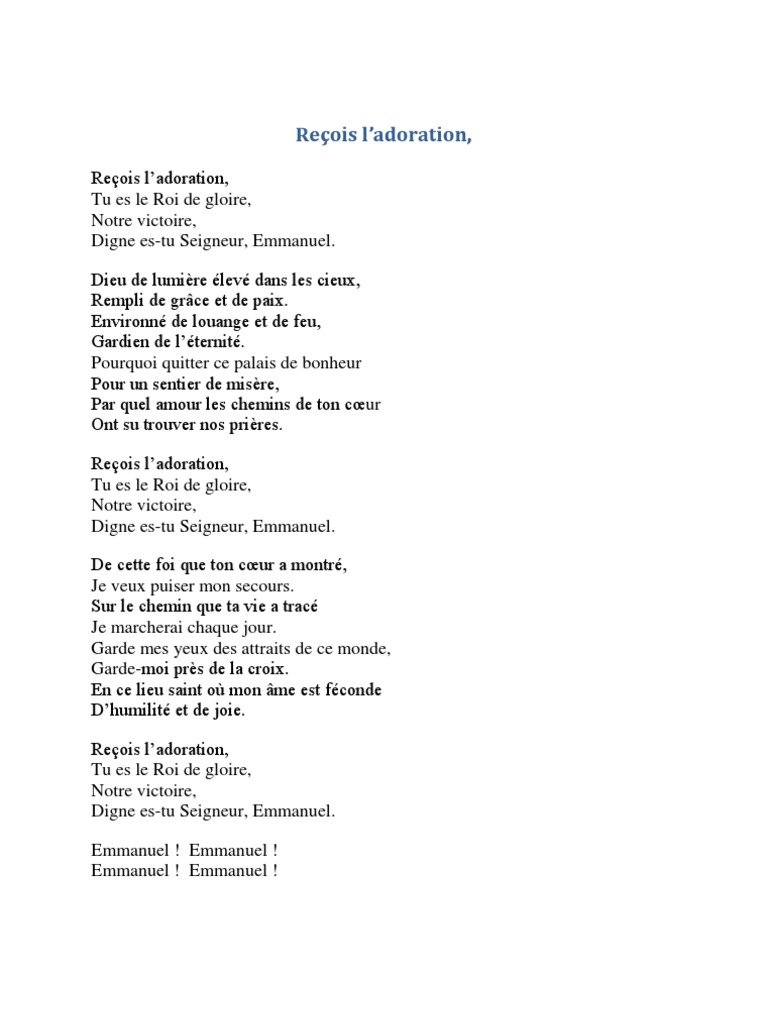 Recois L Adoration Contextual translation of recois l'adoration tu est le roi de gloire into english. recois l adoration