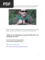 “Este es un mensaje no guerrerista sino un mensaje de Paz”
