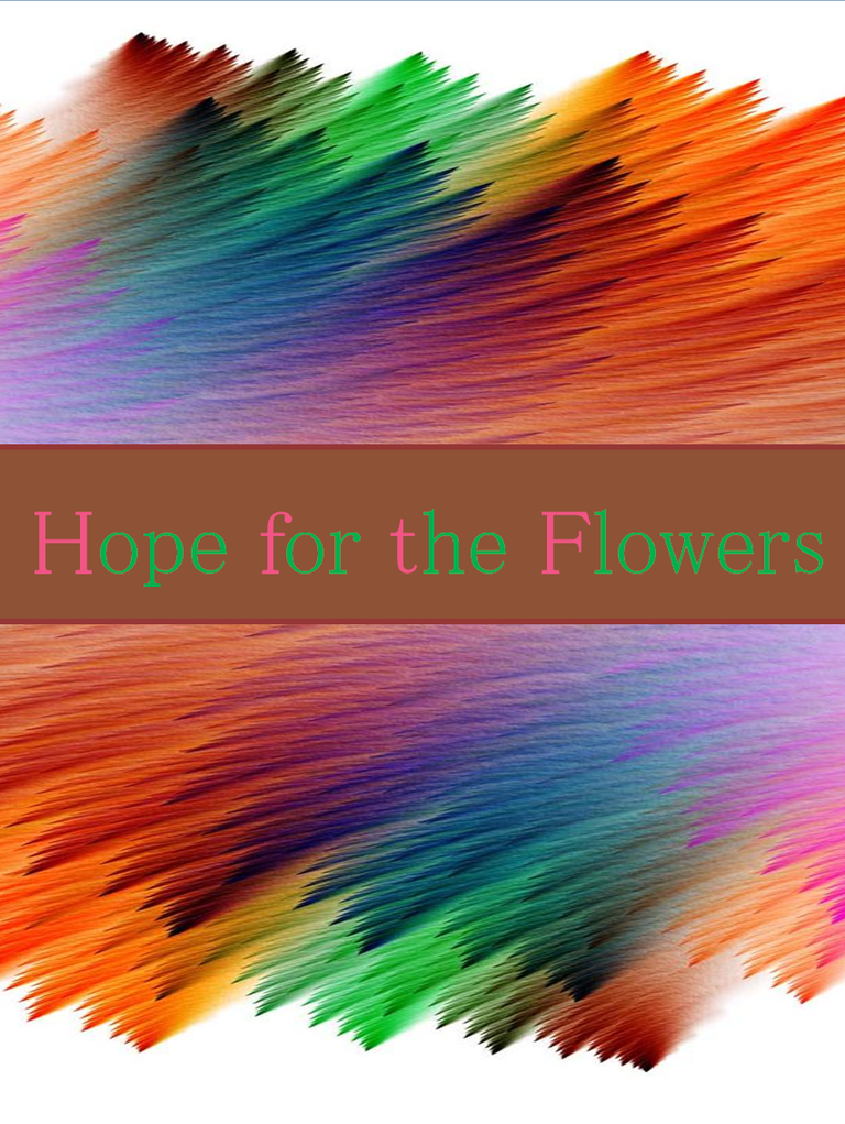 Hope For The Flowers PDF
