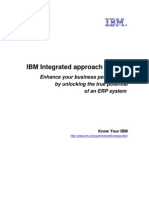IBM Integrated Approach To ERP: Enhance Your Business Performance by Unlocking The True Potential of An ERP System