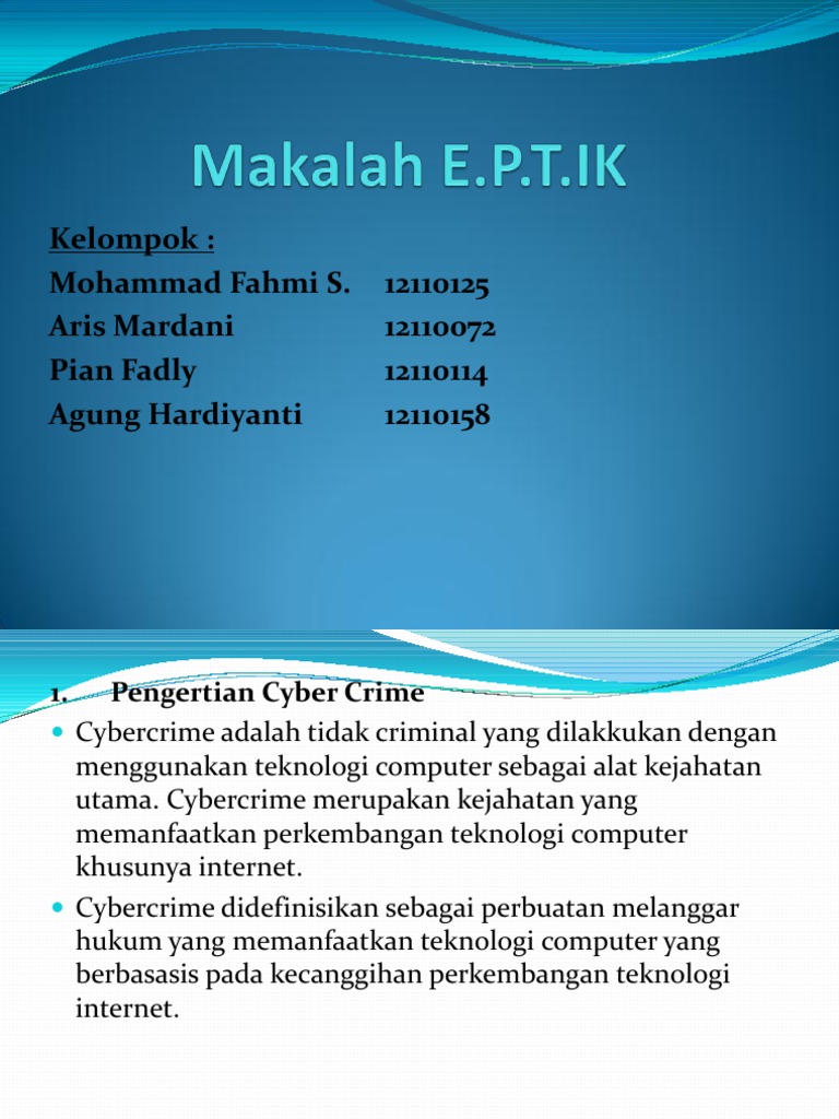 Presentation Makalah Tentang Cyber Crime Dan Kejahatan Internet | PDF