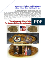 III Reiterate Denounces, Claims and Protests Agaiinst Criminal Hiper Eric Holder, Et al.