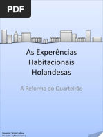 As Experiências Habitacionais Holandesas