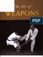 The Art of Weapons-Armed and Unarmed Self-Defense - Marc Tedeschi