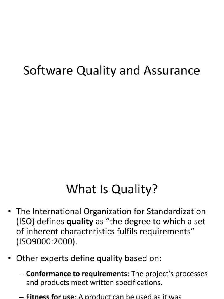 Software Quality And Assurance Quality Assurance Quality Business