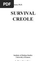 Survival Creole: Bryant C. Freeman, PH.D