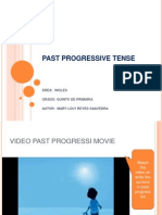 Past Progressive Tense: Área: Ingles Grado: Quinto de Primaria Autor: Mary Loly Reyes Saavedra