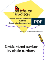Division of Fraction: - Divide Mixed Numbers by Whole Numbers - Divide Mixed Numbers by Fraction