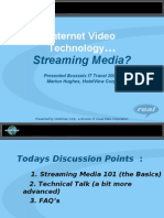 Internet Video Technology Streaming Media