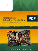 Salvador Bahia Brazil: The Place You Must Visit in "Warm" Winter
