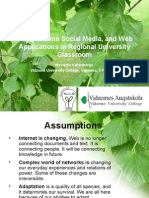 Using On-Line Social Media, and Web Applications in Regional University Classroom