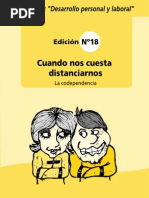 Cuando nos cuesta distanciarnos