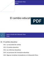 10. El Cambio Educativo