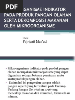 Download Mikroorganisme Indikator Pada Produk Pangan Olahan Serta Dekomposisi by Rivani Kurnia SN115588879 doc pdf