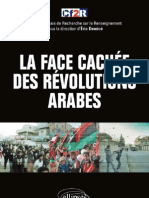 La Face Cachee Des Revolutions Arabes