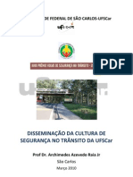 DISSEMINAÇÃO DA CULTURA DE SEGURANÇA DE TRÂNSITO NA UFSCAR