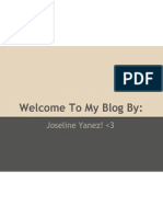 Welcome To My Blog By:: Joseline Yanez! 3