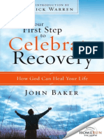 Your First Step To Celebrate Recovery: How God Can Heal Your Life