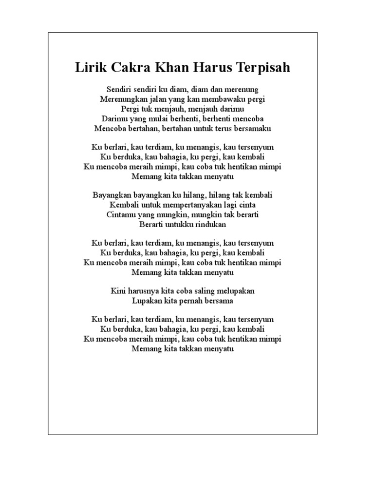 Lirik Cakra Khan Harus Terpisah Pdf