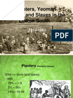 Planters, Yeoman Farmers, & Slaves in The Cotton South