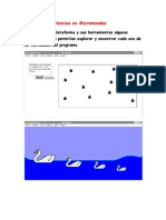 Primeras Experiencias en Micromundos