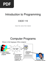 Introduction To Programming: CSCE 110