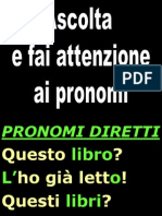 Passpro Hai Gia... Pronomi Diretti... + EX Addue Accordo Pronomi 1 (p.189)