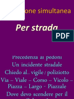 Traduzione Simultanea - Per Strada Città