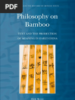 (Studies in The History of Chinese Texts Volume 2) Dirk Meyer-Philosophy On Bamboo Text and The Production of Meaning in Early China (Studies in The History of Chinese Texts) - BRILL (2012)