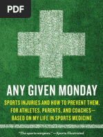 Download Sports injuries and how to prevent them ANY GIVEN MONDAY by Dr James R Andrews by Simon and Schuster SN115959508 doc pdf