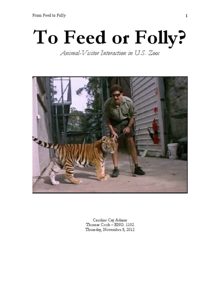 To Feed or Folly? AnimalVisitor Interaction in U.S. Zoos PDF Zoo