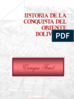 Historia de La Conquista Del Oriente Boliviano